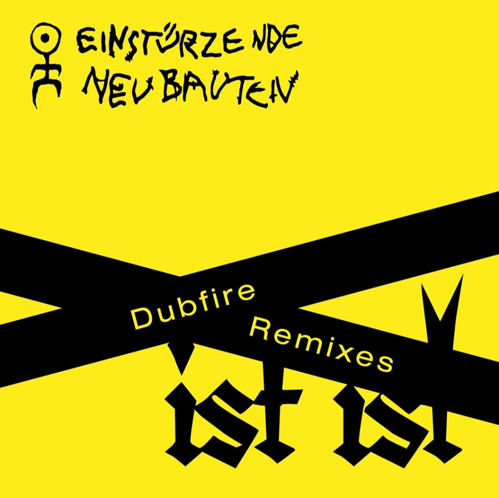 Det første Einstürzende Neubauten remix siden&nbsp;1997